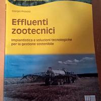 Libro Effluenti zootecnici di Giorgio Provolo