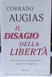 Corrado Augias - Il disagio della libertà 