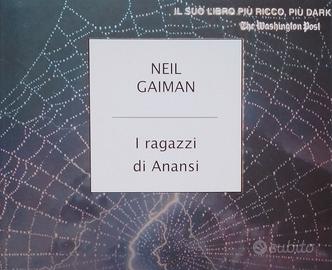 Neil Gaiman I Ragazzi di Anansi Prima Edizione
