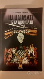 Illuminati e la musica di Hollywood - Leo Zagami