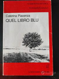 Quel libro blu - Caterina Piacenza