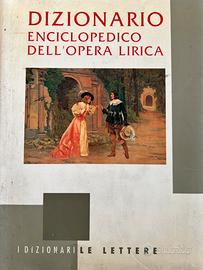 Dizionario enciclopedico dell’opera lirica
