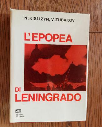 L'Epopea di Leningrado-Edizioni Progress anno 1985