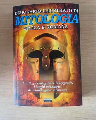 Dizionario illustrato di mitologia greca e romana