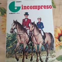 Incompreso - F. Montgomery - Ed. Malipiero 1969