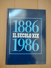 Il Secolo XIX 1886-1986