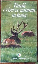 Libro TCI parchi e riserve naturali d'Italia 1982