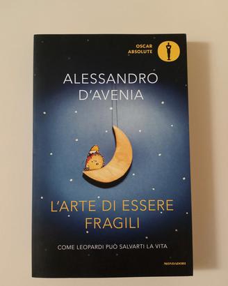 Libro: L'arte di essere fragili - Alessandro d'Ave