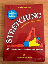 Libro Stretching di Bob Anderson
