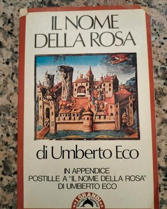 Il nome della rosa. Umberto Eco
