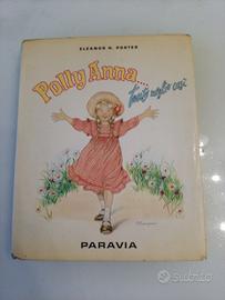 Pollyanna di E. H. Porter Paravia Polly Anna 1967