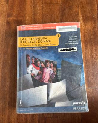 LA LETTERATURA IERI, OGGI, DOMANI 1