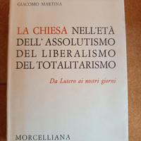 Le chiesa nell'età dall'assolutismo del liberalism