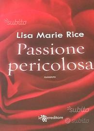 Passione Pericolosa