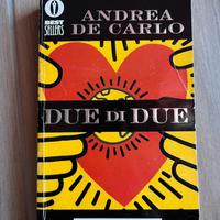 Due di due, Andrea De Carlo