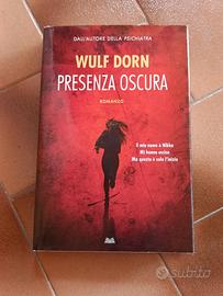 Libro - Presenza Oscura - Wulf Dorn