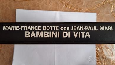 Libro "Bambini di Vita" di Marie-France Botte