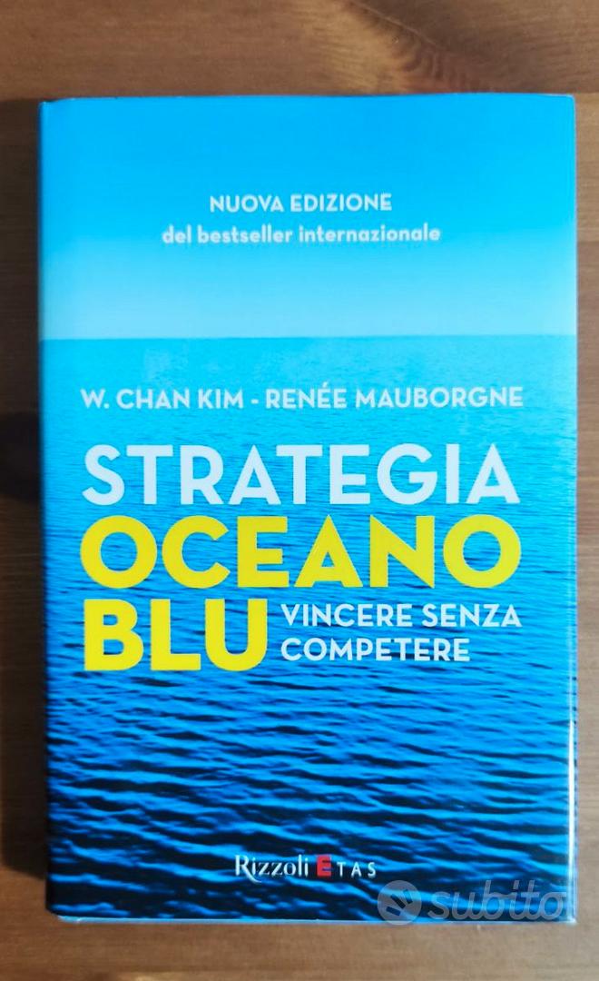 Libro Strategia Oceano Blu - Libri e Riviste In vendita a Milano