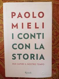 "I conti con la storia", Rizzoli 2013