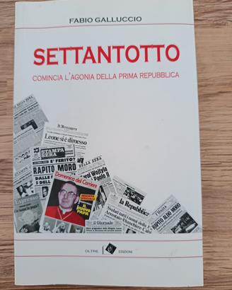 "Settantotto", di Galluccio. Oltre, 2014. Nuovo 