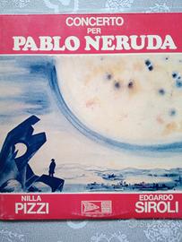 LP vinile 33 Concerto per Pablo Neruda