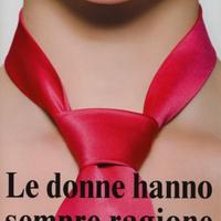 Le donne hanno sempre ragione