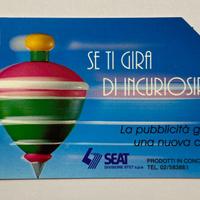 Scheda telefonica "Se ti gira di incuriosire"