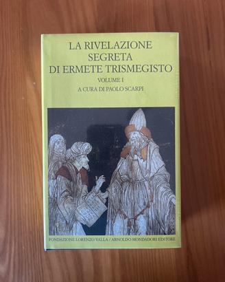 La rivelazione segreta di Ermete Trismegisto VOL.I