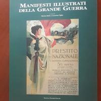 MANIFESTI ILLUSTRATI DELLA GRANDE GUERRA