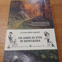 Libro UN ANNO DI VITA IN MONTAGNA