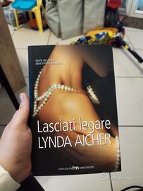 Libro "Lasciati legare" 