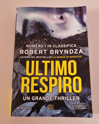 Libro Di Robert Bryndza- ULTIMO RESPIRO