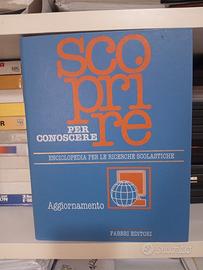 Enciclopedia Scoprire per conoscere