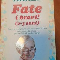 LIBRO Fate i bravi (0-3 anni)