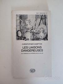 Les liaisons dangereuses