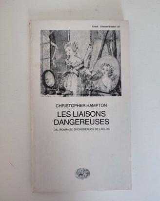Les liaisons dangereuses