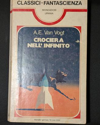 CROCIERA NELL'INFINITO A. E. VAN VOGT
