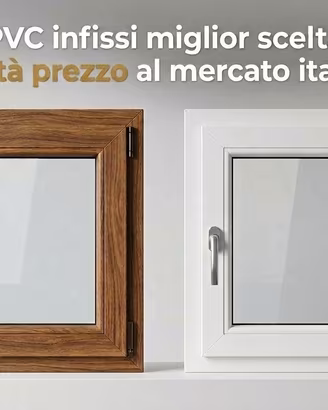 Infissi PVC Finestra Portafinestra Finestre