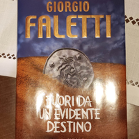 Giorgio Faletti Fuori da un evidente destino