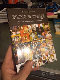 Anime e Manga di F Calderone, Caravaggio Editore