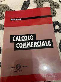 Libro Calcolo Commerciale di Nicola Di Cagno
