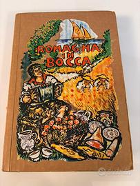 LIBRO DI CUCINA ROMAGNA IN BOCCA DEL 1977