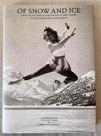 Of snow and ice - Gian Paolo Ormezzano