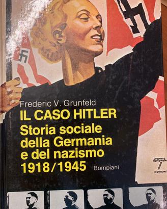 Il caso Hitler - Edizioni Bompiani
