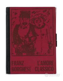 FRANZ BORGHESE (1941-2005) - L'amore classico, 197