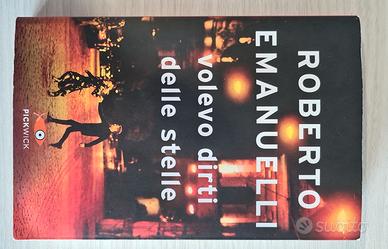 libro VOLEVO DIRTI DELLE STELLE di R. Emanuelli