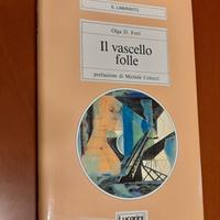 Il vascello folle" di Olga D. Forš.