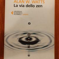 Alan W. Watts - La via dello zen