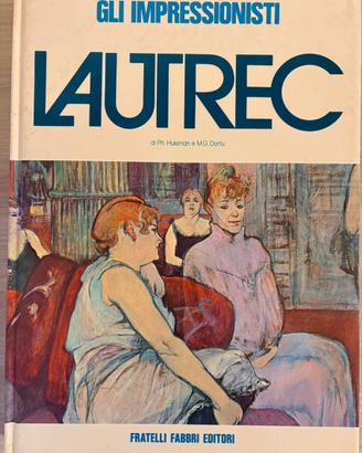 Gli Impressionisti – Lautrec, Fabbri 1971