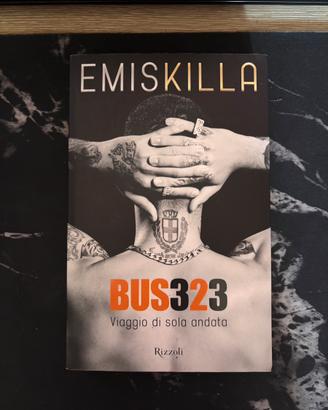 Bus 323 Emis Killa Rizzoli - autobiografia rap